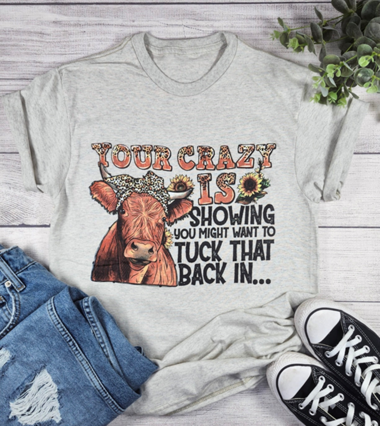 Your Crazy is Showing You Might Want to Tuck That Back In