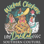 Wicked Chickens Tee