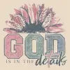 God Is In The Details - Natural Graphic Tee