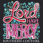 Lord Have Mercy - Tee